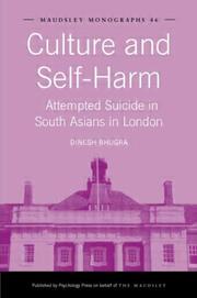 Cover of: Culture and self-harm: attempted suicide in South Asians in London