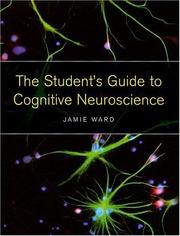 Cover of: The student's guide to cognitive neuroscience