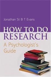 Cover of: How to do research: a psychologist's perspective