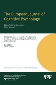Cover of: The Contribution Of Cognitive Psychology To The Study Of Individual Cognitive Differences And Intelligence