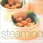 Cover of: Steaming: Healthy Food from China, Japan and South East Asia