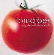 Cover of: Tomatoes by Manisha Gambhir Harkins, Manisha Gambhir Harkins