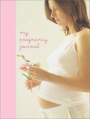 Cover of: My Pregnancy Journal | Ryland Peters & Small