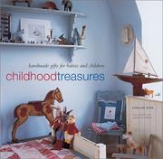 Cover of: Childhood Treasures by Caroline Zoob, Caroline Arber, Caroline Zoob, Caroline Arber