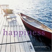 Cover of: The Gift Of Happiness