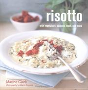 Cover of: Risotto with vegetables, seafood, meat, and more
