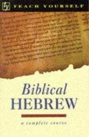 Cover of: Biblical Hebrew (Teach Yourself)