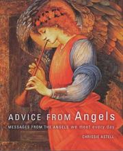 Cover of: Advice from Angels: Messages from the Angels We Meet Every Day