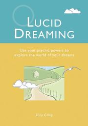 Cover of: Lucid Dreaming by Tony Crisp