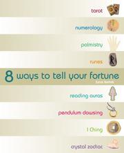 Cover of: 8 Ways to Tell Your Fortune by Sarah Bartlett