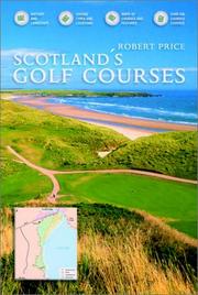 Cover of: Scotland's Golf Courses by Robert Price