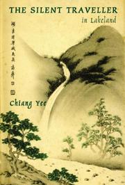 Cover of: The Silent Traveller in Lakeland | Chiang Yee