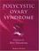 Cover of: Polycystic Ovary Syndrome