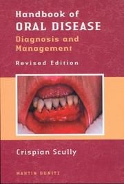 Cover of: Handbook of Oral Disease by Crispian Scully