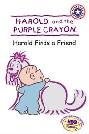 Cover of: Harold and the Purple Crayon by Liza Baker