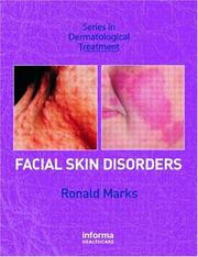 Cover of: Facial Skin Disorders (Series in Dermatological Treatment)