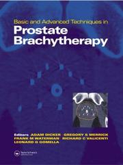 Basic and advanced techniques in prostate brachytherapy by Adam P. Dicker