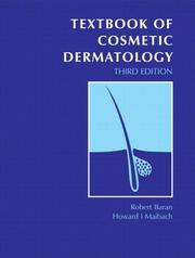 Cover of: Textbook of Cosmetic Dermatology, Third Edition by R. Baran