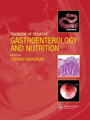 Cover of: Textbook of Pediatric Gastroenterology and Nutrition | Stefano Guandalini
