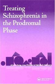 Cover of: Treating Schizophrenia in the Prodromal Phase
