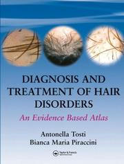 Cover of: Diagnosis and Treatment of Hair Disorders: An Evidence-Based Atlas