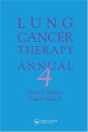 Cover of: Lung Cancer Therapy Annual 4 | Heine Hansen
