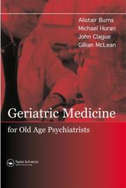 Cover of: Geriatric Medicine for Old-Age Psychiatrists
