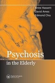 Cover of: Psychosis in the Elderly by Anne M. Hassett, David Ames, Edmond Chiu
