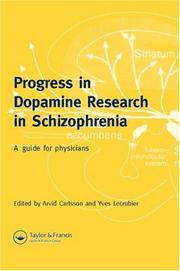 Cover of: Progress in Dopamine Research Schizophrenia: A Guide for Physicians