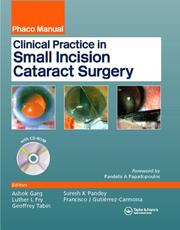 Cover of: Clinical Practice in Small Incision Cataract Surgery