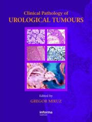 Cover of: Clinical Pathology of Urological Tumors