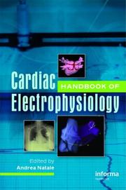 Cover of: Handbook of Cardiac Electrophysiology