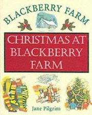 Cover of: Christmas at Blackberry Farm by Jane Pilgrim, Jane Pilgrim