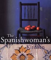 The Spanishwoman's kitchen by Pepita Aris