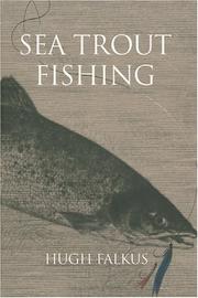 Cover of: Sea Trout Fishing by Hugh Falkus