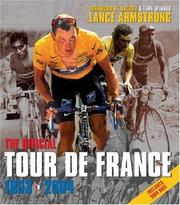 The Official Tour De France by Lance Armstrong