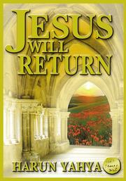 Cover of: Jesus Will Return by Yahya Harun