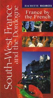 Cover of: Vacances South-West France and the Dordogne by Hachette