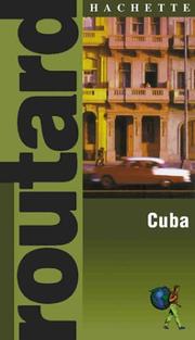 Cover of: Routard: Cuba: The Ultimate Food, Drink and Accomodation Guide