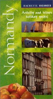 Cover of: Vacances Normandy: Activity and Leisure Holiday Guides