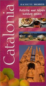 Cover of: Vacances Catalonia: Activity and Leisure Holiday Guides