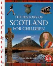 Cover of: History of Scotland for Children