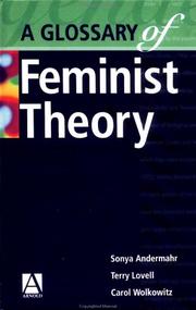 Cover of: A glossary of feminist theory by Sonya Andermahr