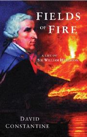 Cover of: Fields of Fire: A Life of Sir William Hamilton