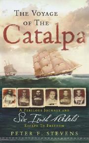 Cover of: The Voyage of the "Catalpa" by Peter Stevens, Peter Stevens