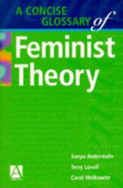 Cover of: A concise glossary of feminist theory by Terry Lovell