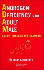 Cover of: Androgen Deficiency in The Adult Male: Causes, Diagnosis and Treatment