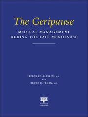 Cover of: The geripause: medical management during the late menopause