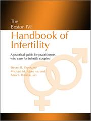 Cover of: The Boston IVF handbook of infertility: a practical guide for practitioners who care for infertile couples