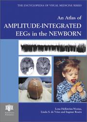 Cover of: An atlas of amplitude-integrated EEGs in the newborn